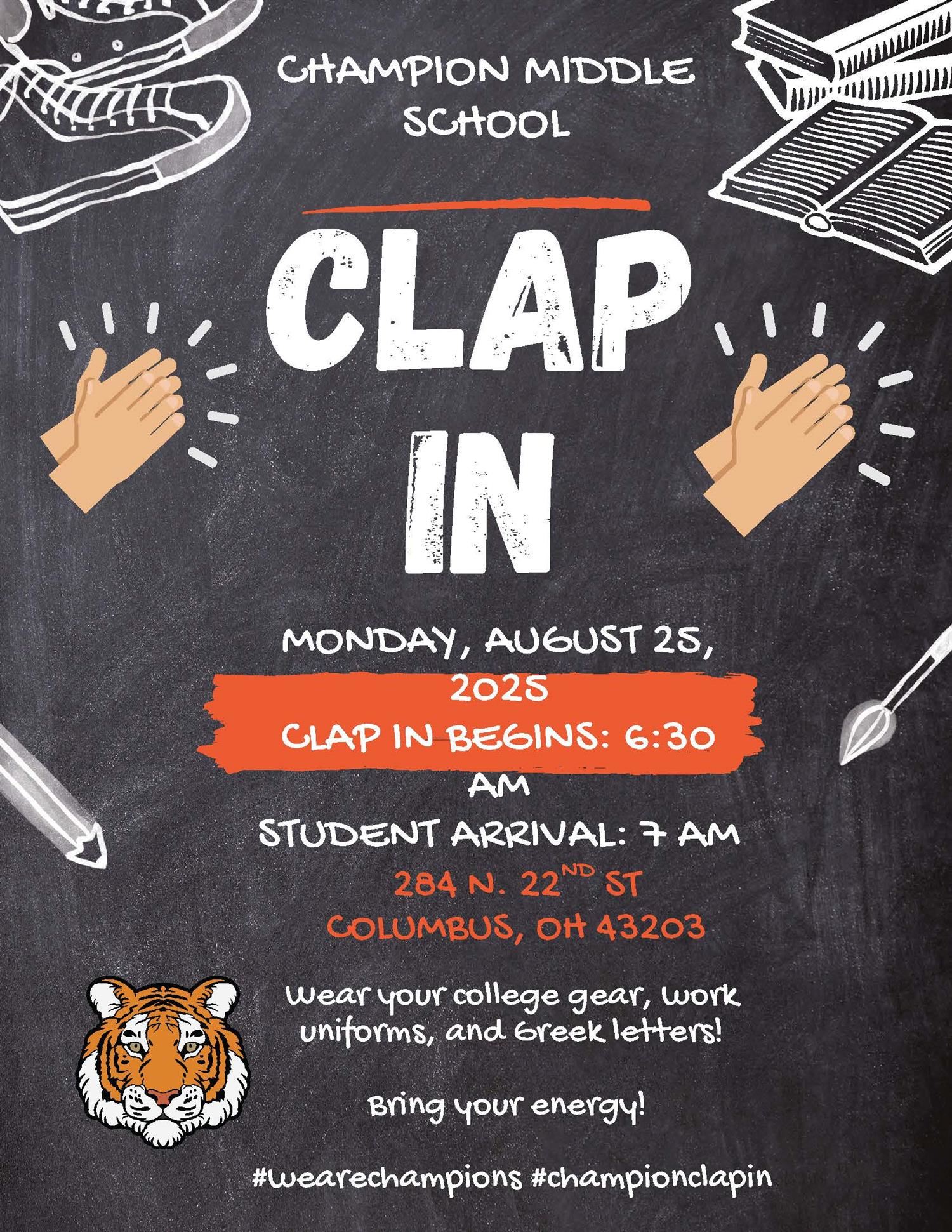 Champion Middle School Clap In on August 25 at 6:30 a.m.